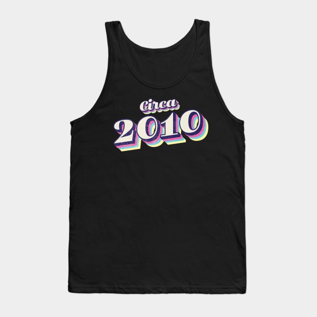 2010 Birthday Tank Top by Vin Zzep